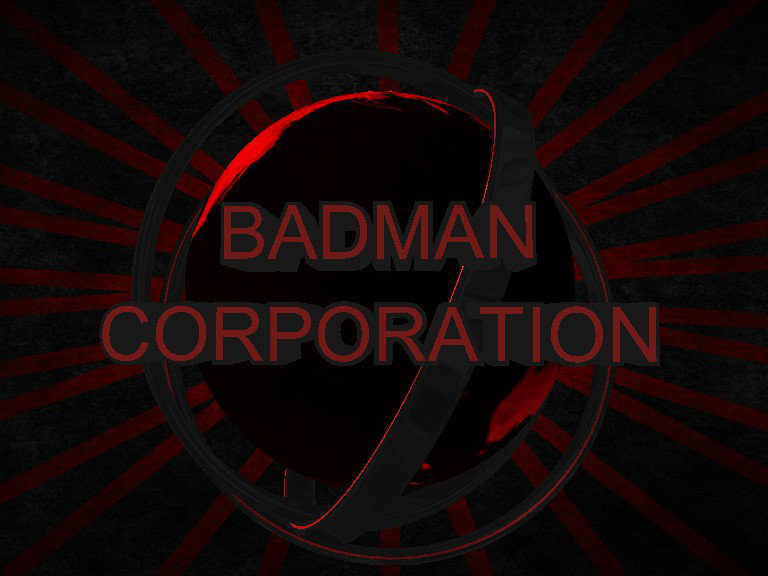 Badman Corporation Media